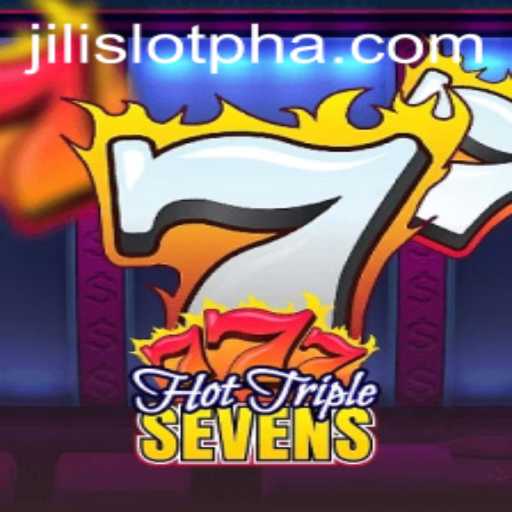 Discover HotTripleSevens: An Engaging Jilislotph Adventure